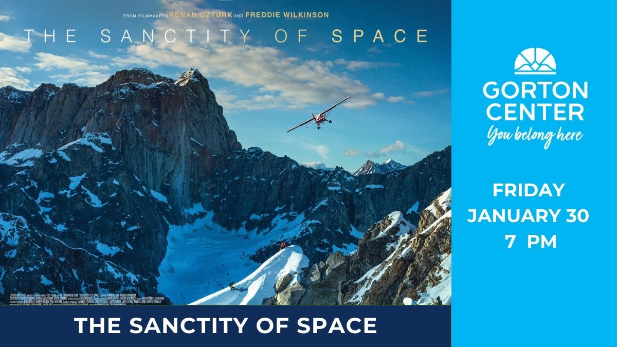 The Sanctity of Space at Gorton Center